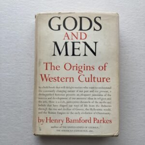 Vintage 1959 Gods And Men Henry Bamford Parkes Western Culture History HC DJ