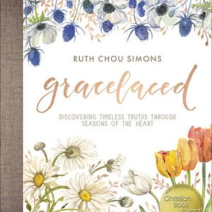 GraceLaced: Discovering Timeless Truths Through Seasons of the Heart - GOOD