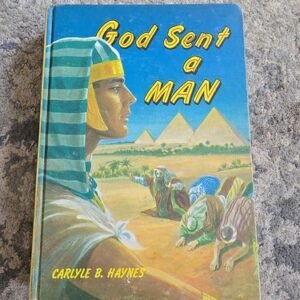 GOD SENT A MAN BY CARLYLE B. HAYNES-HC-1962 1ST ED Good Condition