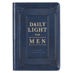 Daily Light For Men Classic Collection of Devotional Scripture Readings from ESV