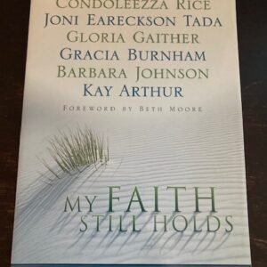 My Faith Still Holds by Williams, Joyce