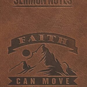Sermon Notes and Prayer Journal for men and women: A beautifully designed an...