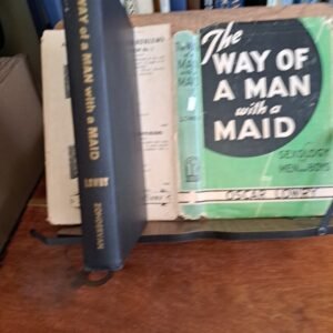 The Way of a Man with a Maid: Sexology for Men and Boys,  Lowry, 1953, VG+ DJ