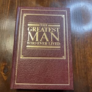 The Greatest Man Who Ever Lived (1991, Hardcover) Watchtower Jehovah's Witnesses