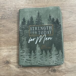 Strength For Today For Men Ziparound Devotional: 365 Daily Devotional