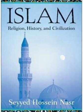 Islam: Religion, History, and Civilization - Paperback - GOOD
