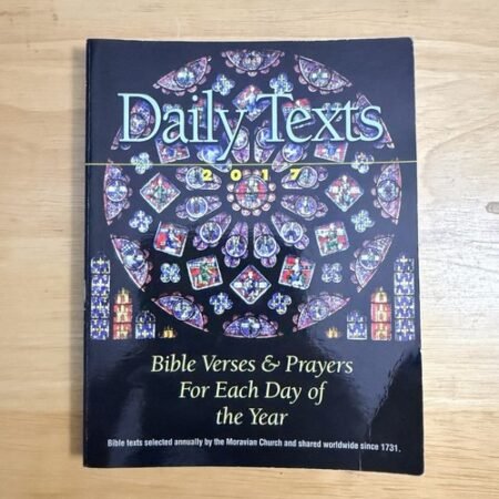 Daily Texts 2017 Bible Verses Prayers for Each Day of the Year Paperback Book