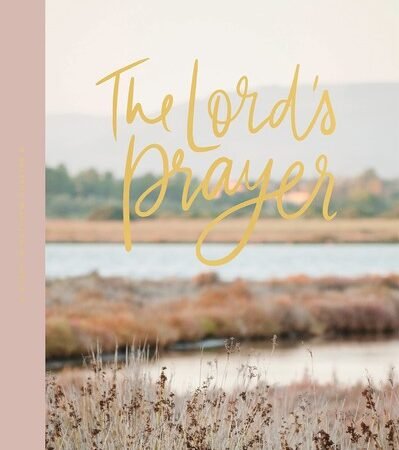 The Lord's Prayer - paperback The Daily Grace Co.