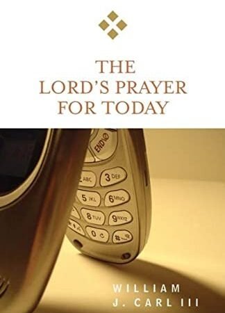 The Lord's Prayer for Today (New for Today) - Paperback - VERY GOOD