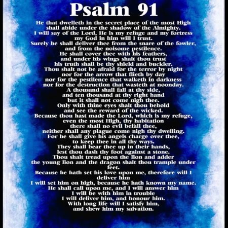 Psalm 91 He Will Call Upon Me and I Will Answer Him Bible Verse 8"x10-1/2" Print