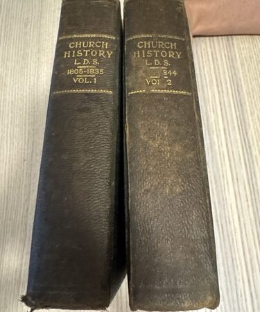 Antique History Of The Church Of Jesus Christ Of Latter Day Saints Volumes 1-2