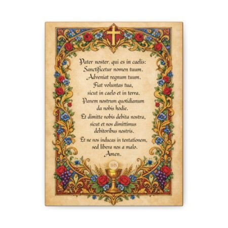 Pater Noster Latin Catholic Our Father Prayer Traditional Catholic Wall Art 9x12