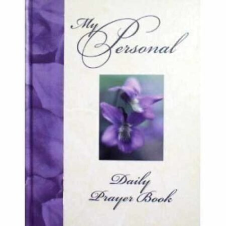 My Personal Daily Prayer Book - Hardcover, by Christine A. Dallman - Very Good