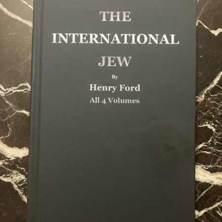 The International Jew - Henry Ford - All 4 Volumes In 1 Hardcover Book