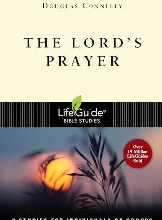 The Lord's Prayer (Lifeguide Bible Studies) - Paperback - VERY GOOD
