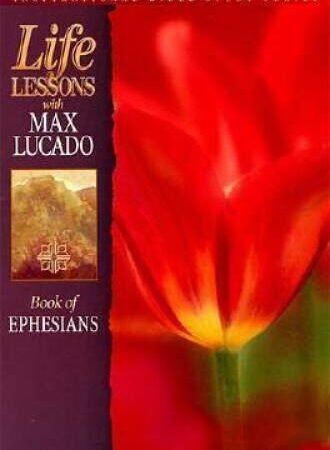 Life Lessons: Book of Ephesians (Inspirational Bible Study; Life Lessons - GOOD