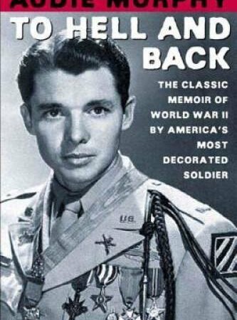To Hell and Back - Paperback By Audie Murphy - GOOD