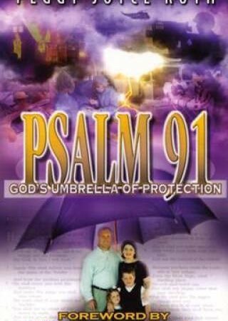 Psalm 91: God's Umbrella of Protection - Paperback By Peggy Joyce Ruth - GOOD