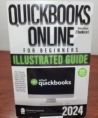 QuickBooks Online For Beginners: Bible Edition Paperback Illustrated Guide 2024