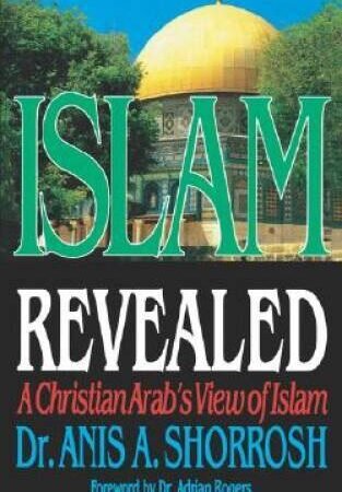 Islam Revealed A Christian Arabs View Of Islam - Paperback - VERY GOOD
