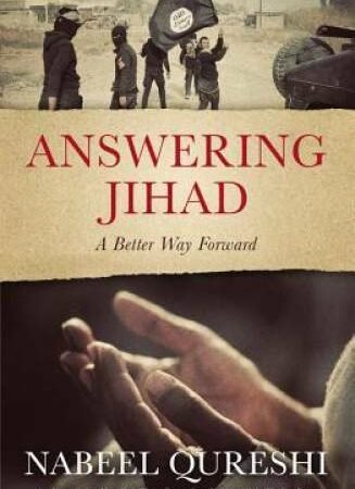 Answering Jihad: A Better Way Forward - Paperback By Qureshi, Nabeel - GOOD