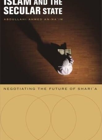 Islam and the Secular State: Negotiating - Paperback, by An-Na'im - Very Good