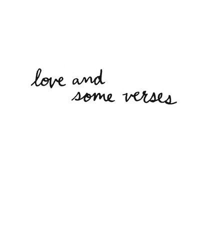Love and Some Verses: A Collection of Lyrics, Photos, Art, and ... (hardcover)