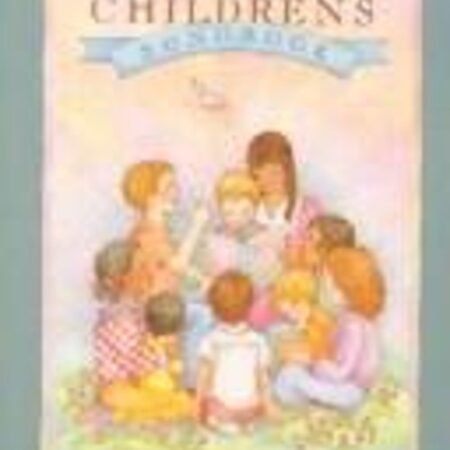 New Primary Children's Songbook The Church of Jesus Christ of Lat