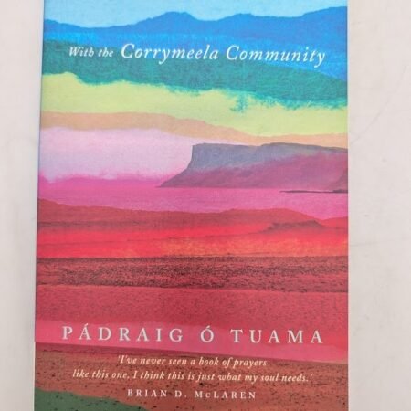 Daily Prayer with the Corrymeela Community Paperback by Padraig O Tuama