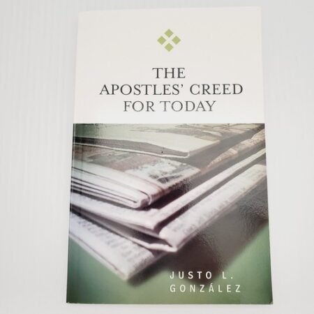 The Apostles' Creed for Today - Paperback Book Christian Bible Study